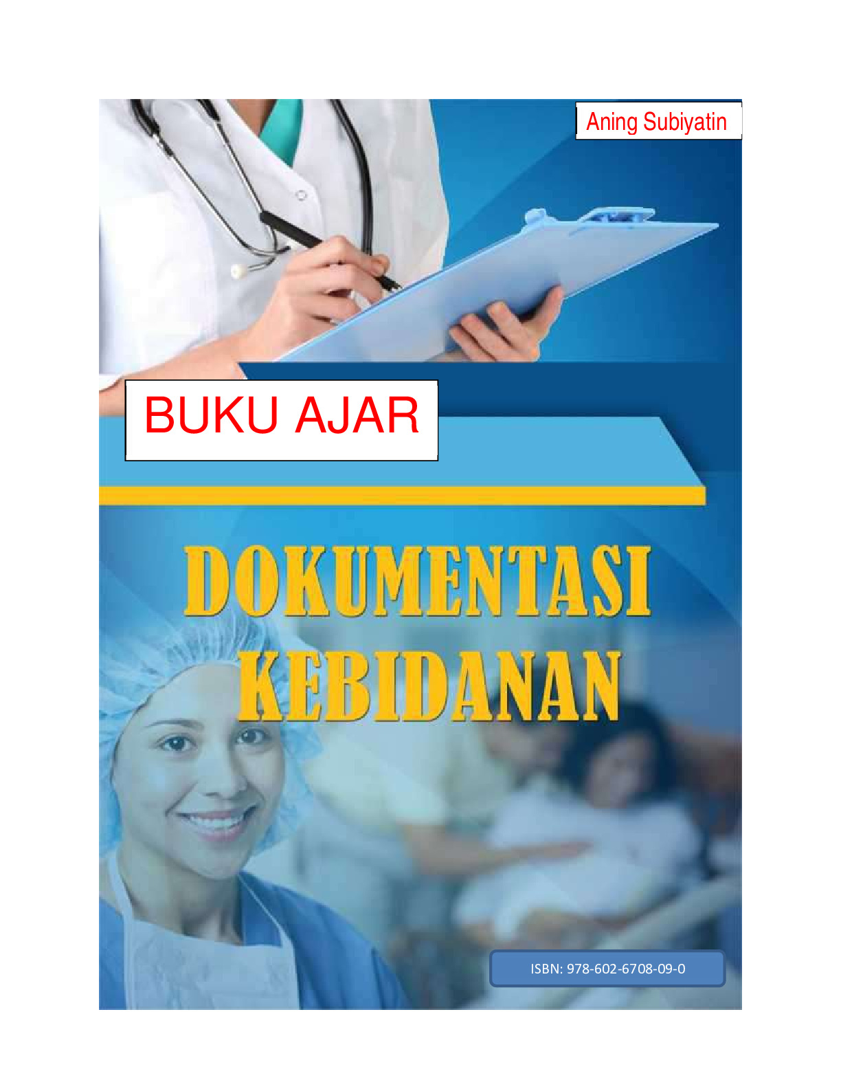 Buku Ajar Dokumentasi Kebidanan