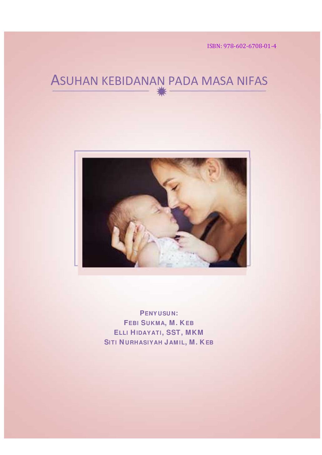 Buku Ajar Asuhan Kebidanan Pada Masa Nifas