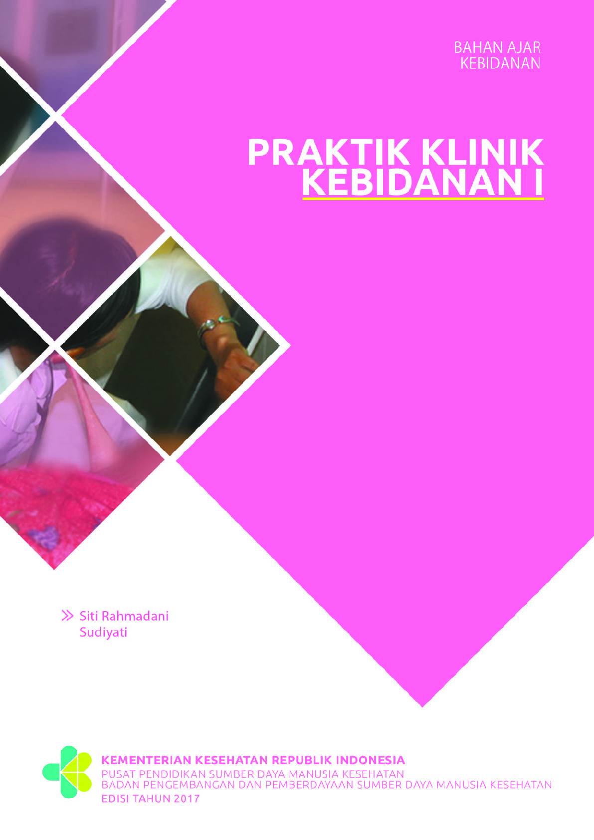 Praktik Klinik Kebidanan I