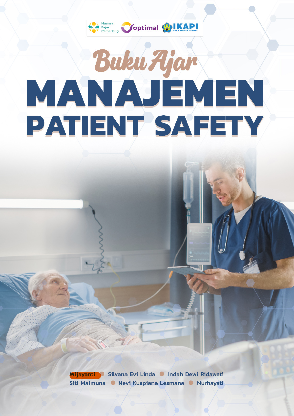 Buku Ajar Manajemen Patient Safety